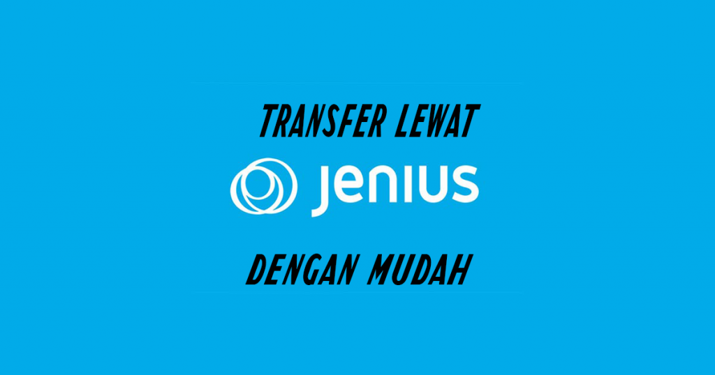 Transfer Lewat Jenius Dengan Mudah