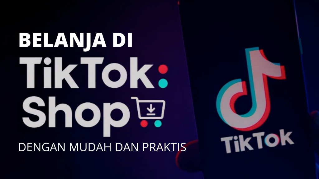 Belanja Di Tiktok Shop